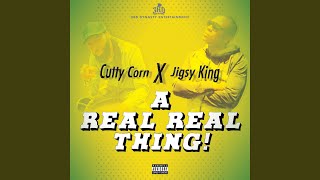 A Real Real Real Thing (feat. Jigsy King)