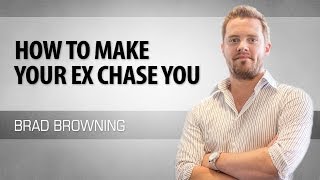 How To Make Your Ex Chase You (Reverse The Roles & Win Them Back)