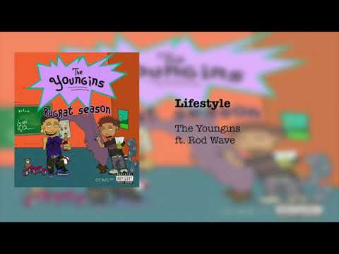 The Youngins - Lifestyle ft. Rod Wave