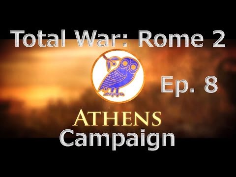 Total War: Rome 2 Athenian Campaign Ep. 8 - Invasion of Italy