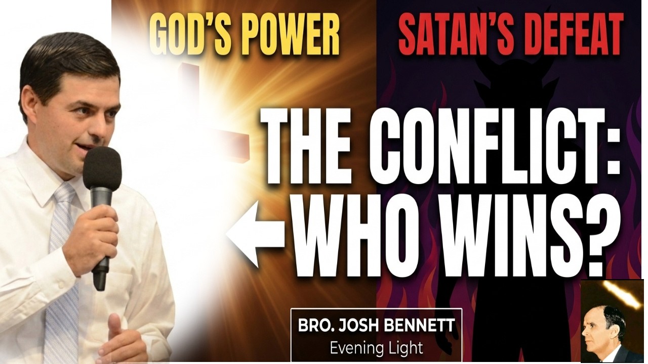 Conflict Between God And Satan || Bro Josh Bennett -Evening Light Terbanacle Fall Meetings 19-1010