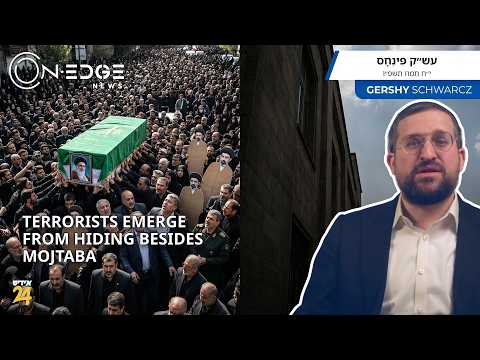 TERRORISTS EMERGE FROM HIDING BESIDES MOJTABA | On Edge News | Gershy Schwarcz