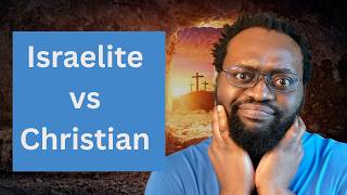 The Real Difference: Israelites vs. Christians