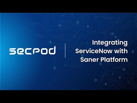 Integrating ServiceNow with Saner Platform