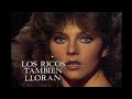 Los Ricos También Lloran 1979 1980 Entrada 1