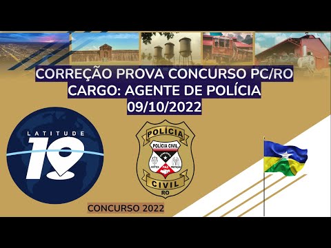 CORREÇÃO PC RO GEOGRAFIA E HISTÓRIA DE RONDÔNIA CARGO: AGENTE DE POLÍCIA