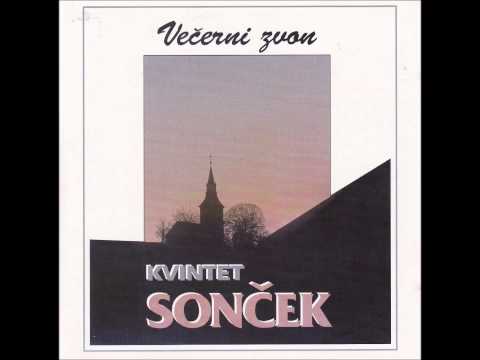 KVINTET SONČEK Prošnja