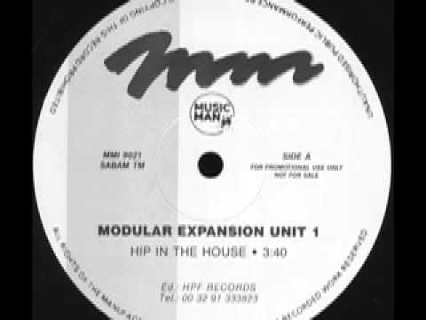 Modular Expansion ‎-- Hip In The House