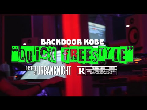 BackDoor Kobe - Quick Freestyle ( Official Music Video