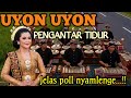 GENDING JAWA PENGANTAR TIDUR UYON UYON KONCO ISTIRAHAT JELAS POLL NYAMLENGE LURR