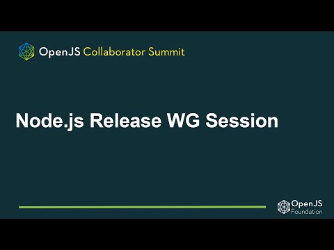 Node.js Release WG Session