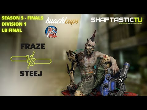 AQL: S5 Finals - DIV 1 - LB FINAL - FraZe v/s steej | Quake Champions