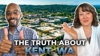 KENT WA Living EXPOSED: Pros, Cons & What You NEED to Know | Western Washington