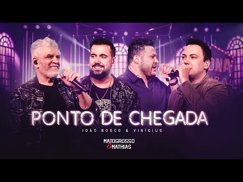 Matogrosso e Mathias feat. @joaoboscoevinicius  - Ponto de Chegada (DVD ZONA RURAL)