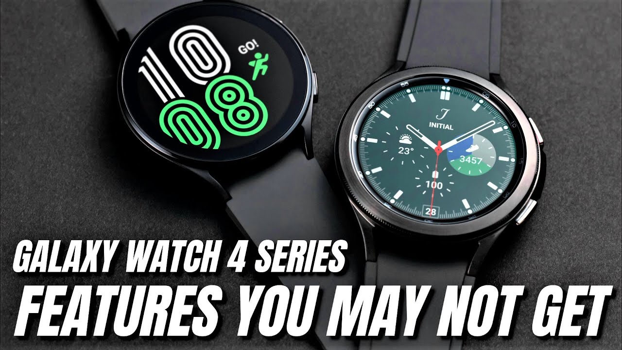 Samsung Galaxy watch 4 & Galaxy watch 4 Classic - You should know this before you buy.