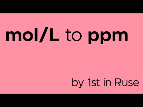 How to convert mol/L to ppm (and ppm to mol/L)
