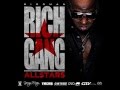 Rich Gang - Colors (Feat. Lil Wayne, Kendrick ...