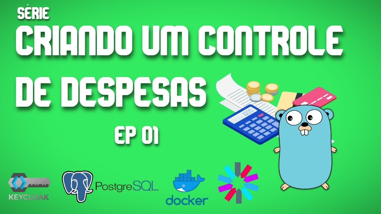 Criando um controle de despesas em Go - Parte 1