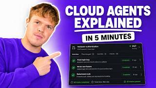 Cloud Agents Explained in 5 Minutes (for beginners)