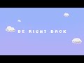 Animated Be Right Back Screen Streaming Graphics Preview