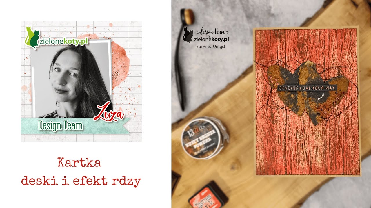 Kartka - deski i efekt rdzy + video | Zuza