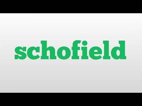 schofield meaning and pronunciation