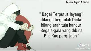 Download lagu bagai terputus layang-layang d langit. mp3