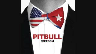 Pitbull - Freedom (Audio)