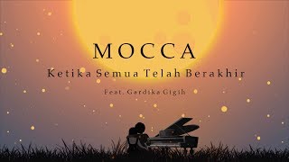 Ketika Semua Telah Berakhir Music Video