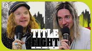 How Many Underoath Songs Can Spencer Chamberlain &amp; Aaron Gillespie Name In 1 Minute? - Title Fight