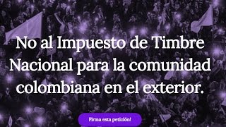 NO al Impuesto de Timbre para los colombianos en el exterior