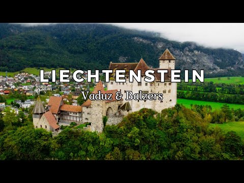 Liechtenstein: Vaduz & Balzers | Cinematic Travel Video | DJI Mavic 3 Drone | Sony a7RIII