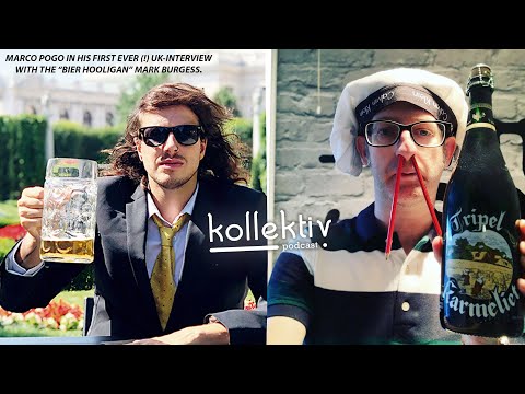 MARCO POGO & THE BIER HOOLIGAN - Kollektiv Podcast