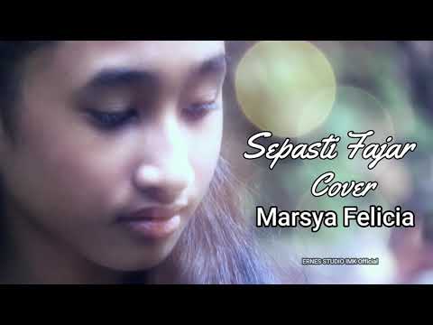 SEPASTI FAJAR || COVER || MARSYA FELICIA
