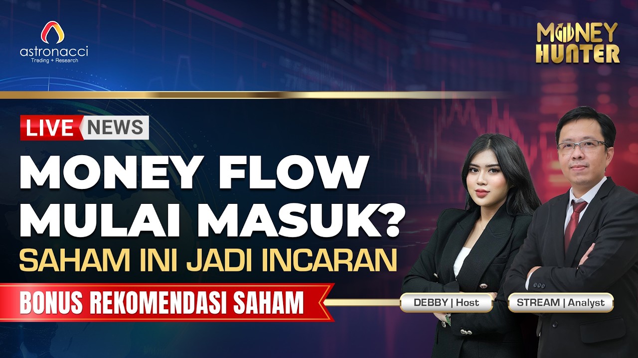 Money Flow Mulai Masuk Setelah BI Rate Naik? Simak Saham dan Sektor yang Menarik Dicermati Saat Ini