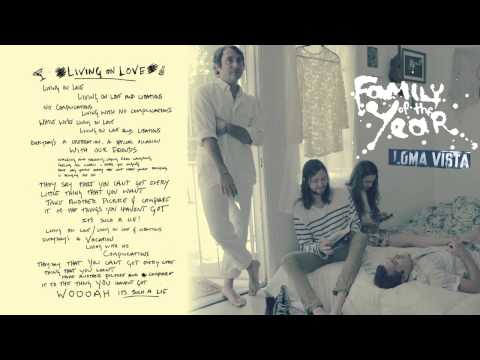 Living on Love - Family of the Year