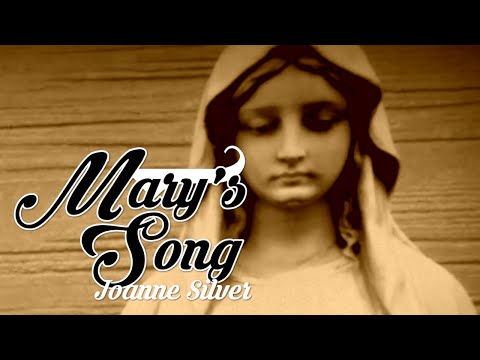 The Virgin Mary's Song, 