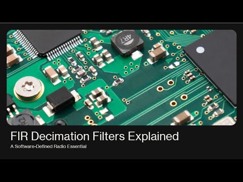 How FPGA Decimation FIR Filters Work in Software-Defined Radio Systems