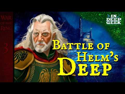 The Battle of Helm's Deep breakdown