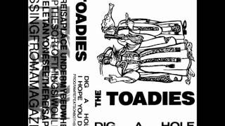Toadies - I Hope You Die