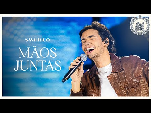 Sami Rico - Mãos Juntas (O Filho da Lenda Ao Vivo)