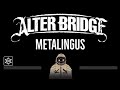 Alter Bridge • Metalingus (CC) 🎤 [Karaoke] [Instrumental Lyrics]