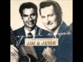 Jim And Jesse- Just Wondering Why