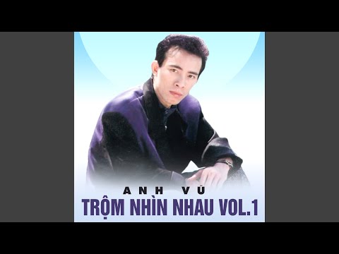 Thể hiện bởi Anh Vũ