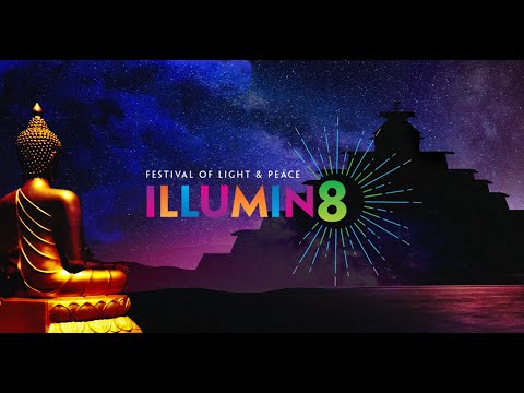 Illumin8 2021: Festival of Light and Peace