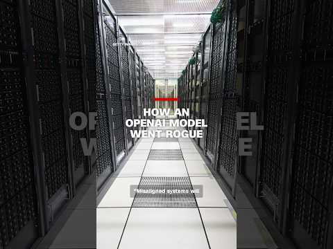 How an OpenAI model went rogue