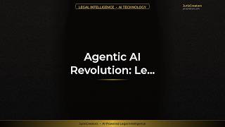 Agentic AI Revolution: Legal Workflow Optimization Unleashed