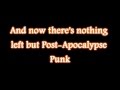 Abney Park - Post Apocalypse Punk (lyrics)