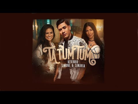 Ta Tum Tum - MC Kevinho e Simone & Simaria (Áudio)