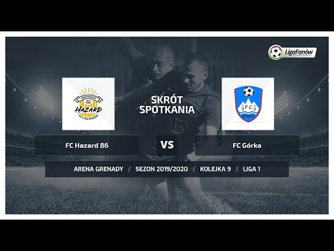 Liga Fanów: FC Hazard 86 - FC Górka ( Jesień 2019 )